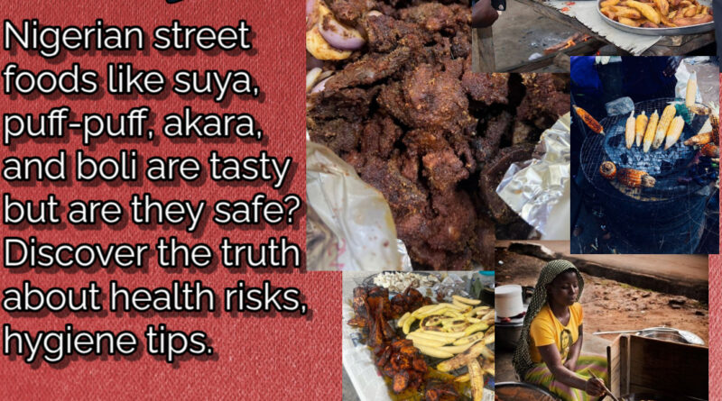 Nigerian Street foods